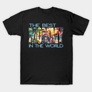 The Best Mommy In The World Abuela Grandmothers Mom Mother T-Shirt